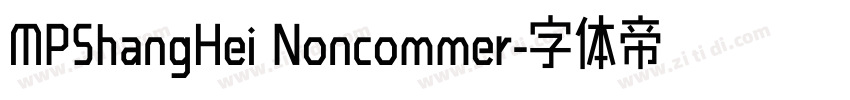 MPShangHei Noncommer字体转换